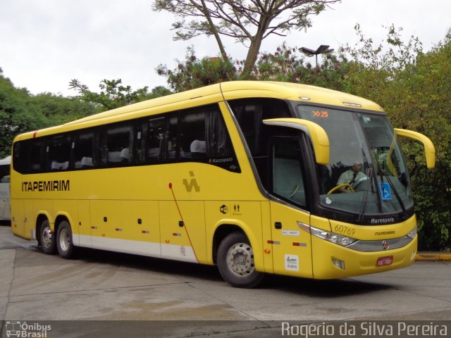 Viação Itapemirim 60769 na cidade de São Paulo, São Paulo, Brasil, por Rogério da Silva Pereira. ID da foto: 3103641.