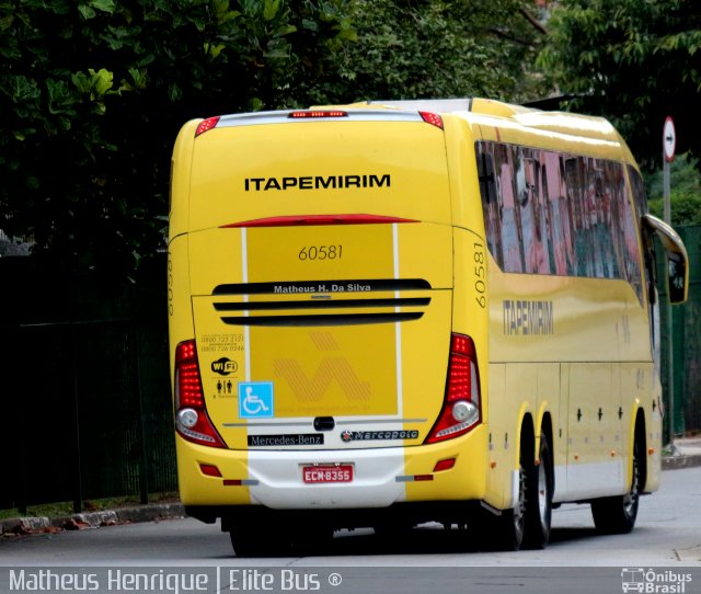 Viação Itapemirim 60581 na cidade de São Paulo, São Paulo, Brasil, por Matheus Henrique. Número da foto: #3514046.
